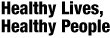 Healthy Lives, Healthy People